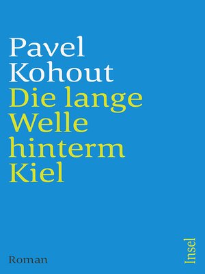 cover image of Die lange Welle hinterm Kiel
